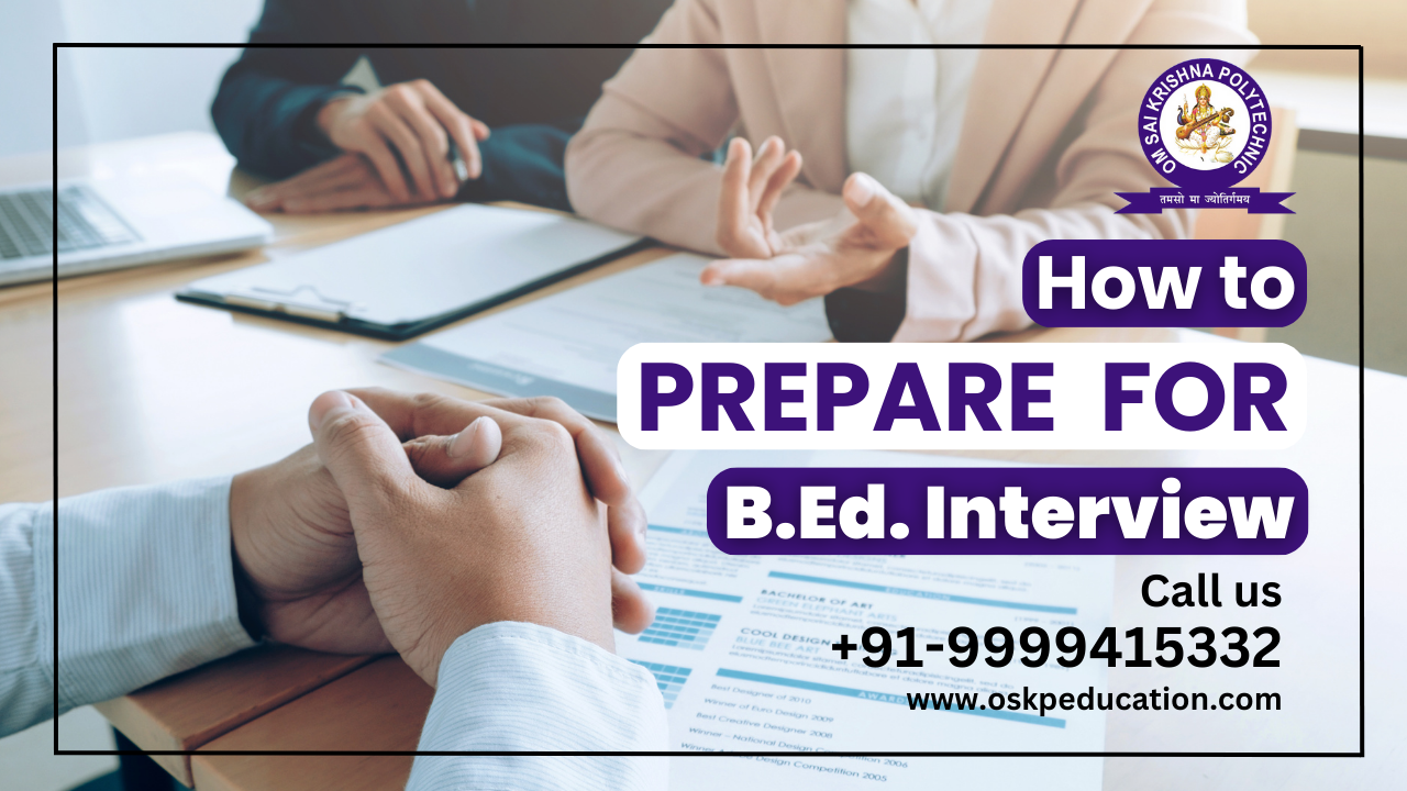 How to prepare for B.Ed interviews